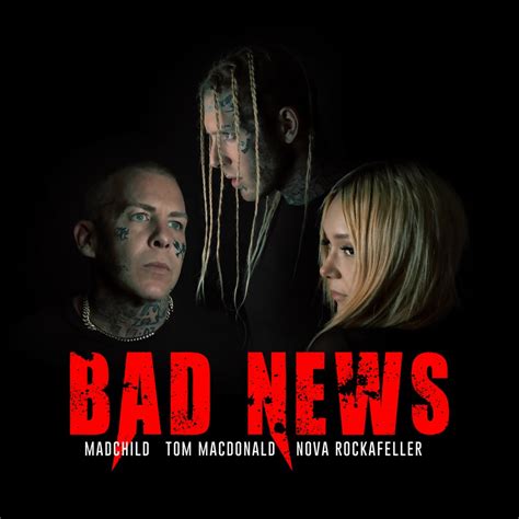 <b>Bad</b> <b>News</b>. . Listen to tom macdonald bad news